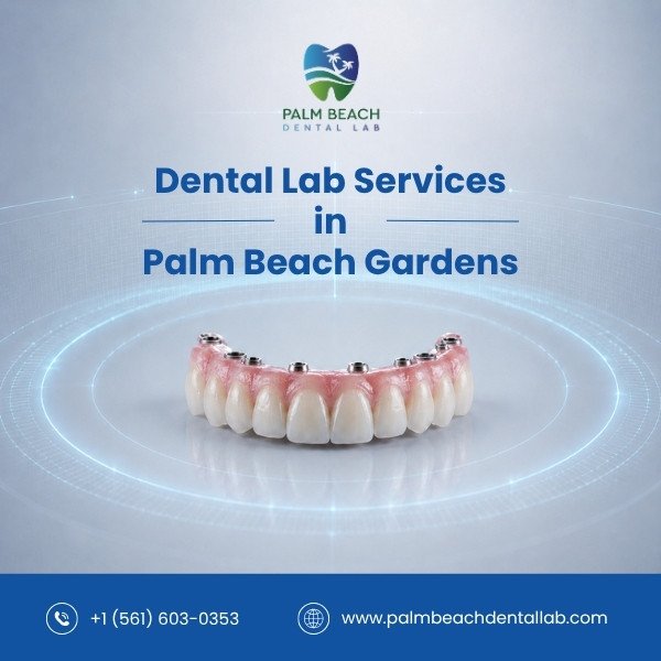 Dental Labs in Palm Beach Gardens