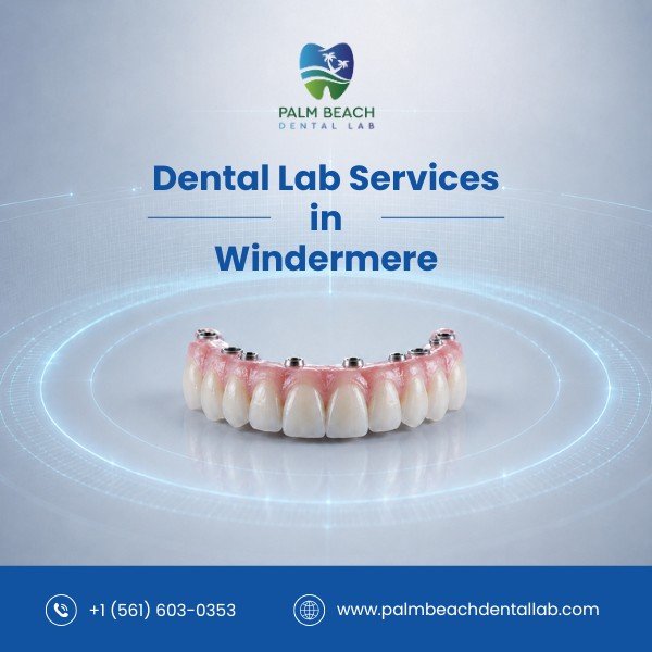 Dental Labs in Windermere