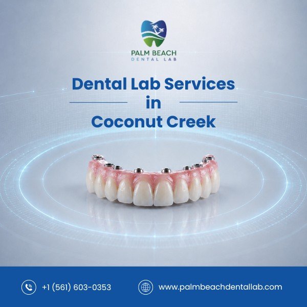 Dental Labs in Coconut Creek