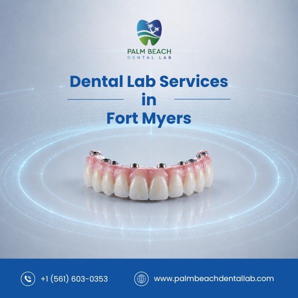 Dental labs in Fort Myers