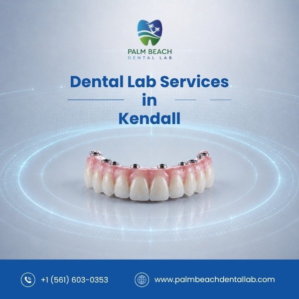 Dental Labs in Kendall