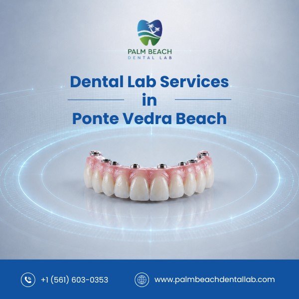 Dental Labs in Ponte Vedra Beach